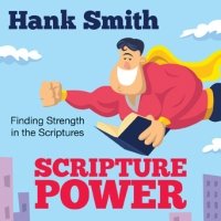 Stock image for Scripture Power: Finding Strength in the Scriptures for sale by Zoom Books Company