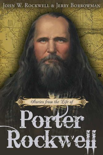 9781621087366: Stories from the Life of Porter Rockwell