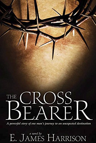 Beispielbild fr The Cross Bearer zum Verkauf von Jenson Books Inc