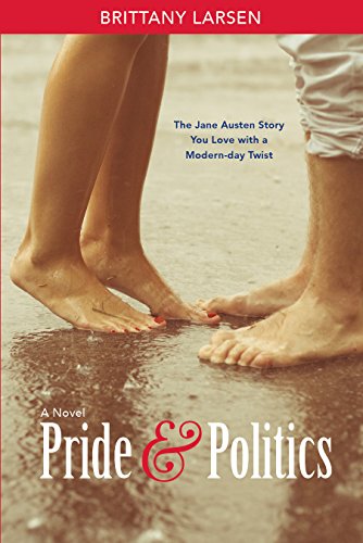 Imagen de archivo de Pride and Politics a la venta por Once Upon A Time Books