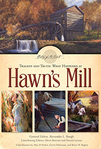 Stock image for Tragedy and Truth: What Happened at Hawns Mill for sale by Goodwill Industries