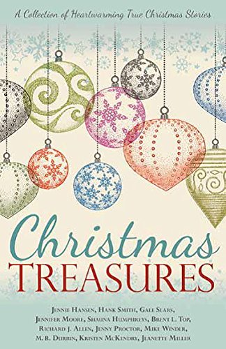 Beispielbild fr Christmas Treasures: A Collection of Heartwarming True Christmas Stories zum Verkauf von ThriftBooks-Dallas