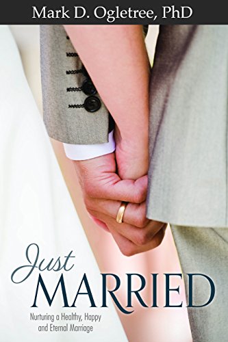 Beispielbild fr Just Married: Nurturing a Healthy, Happy, and Eternal Marriage zum Verkauf von SecondSale