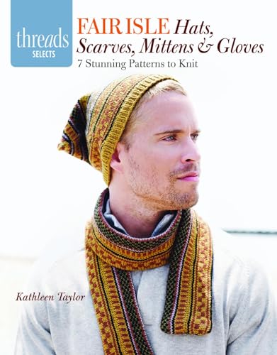 Beispielbild fr Fair Isle Hats, Scarves, Mittens &amp; Gloves zum Verkauf von Blackwell's