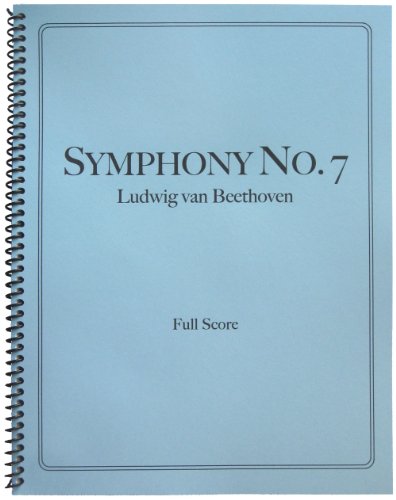 Beethoven - Symphony No. 7 in A Major, Op. 92 (Full Score) (9781621181019) by Ludwig Van Beethoven