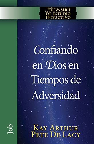 Beispielbild fr Confiando en Dios en Tiempos de Adversidad / Trusting God in Times of Adversity (Niss) (Spanish Edition) zum Verkauf von Books Unplugged