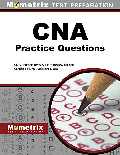 9781621200437: CNA Exam Practice Questions: CNA Practice Tests & Review for the Certified Nurse Assistant Exam