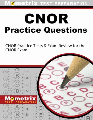 9781621200444: CNOR Exam Practice Questions: CNOR Practice Tests & Review for the CNOR Exam