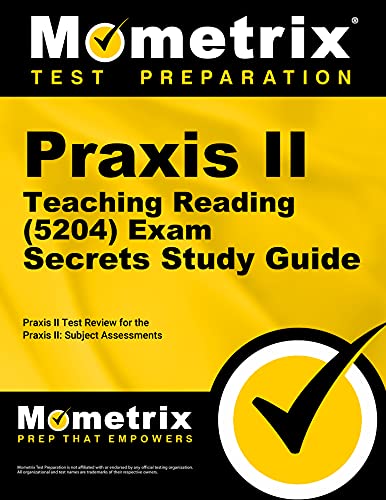 Beispielbild fr Praxis II Teaching Reading (5204) Exam Secrets Study Guide: Praxis II Test Review for the Praxis II: Subject Assessments zum Verkauf von Books of the Smoky Mountains