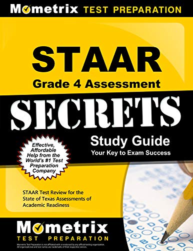 9781621201908: Staar Grade 4 Assessment Secrets: Staar Test Review for the State of Texas Assessments of Academic Readiness