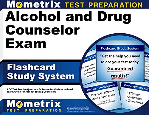 Imagen de archivo de Alcohol and Drug Counselor Exam Flashcard Study System: ADC Test Practice Questions Review for the International Examination for Alcohol Drug Counselors (Cards) a la venta por Goodwill Books