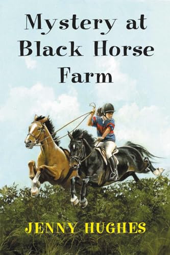 Beispielbild fr Mystery at Black Horse Farm zum Verkauf von Half Price Books Inc.