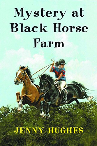 Imagen de archivo de Mystery at Black Horse Farm a la venta por Half Price Books Inc.