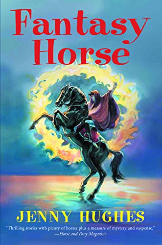 Stock image for Fantasy Horse for sale by ThriftBooks-Dallas