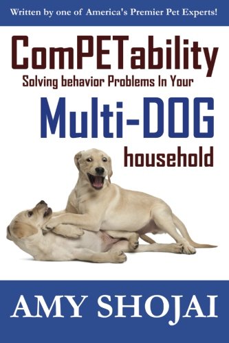 Beispielbild fr ComPETability: Solving Behavior Problems In Your Multi-Dog Household zum Verkauf von HPB Inc.