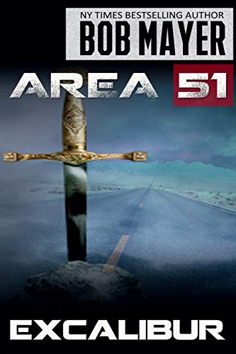 9781621252238: Area 51 Excalibur