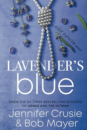 Beispielbild fr Lavender's Blue (The Liz Danger Series) zum Verkauf von Patrico Books