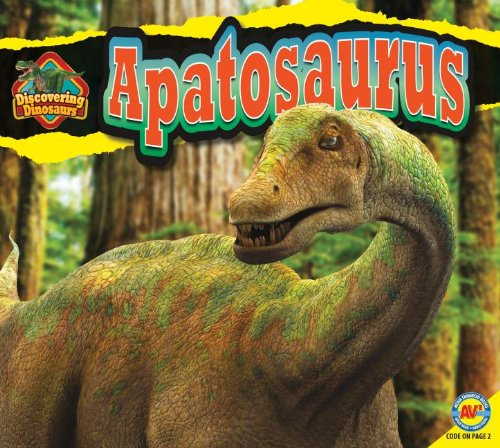 Beispielbild fr Apatosaurus (Discovering Dinosaurs (Av2 Weigl)) zum Verkauf von Better World Books