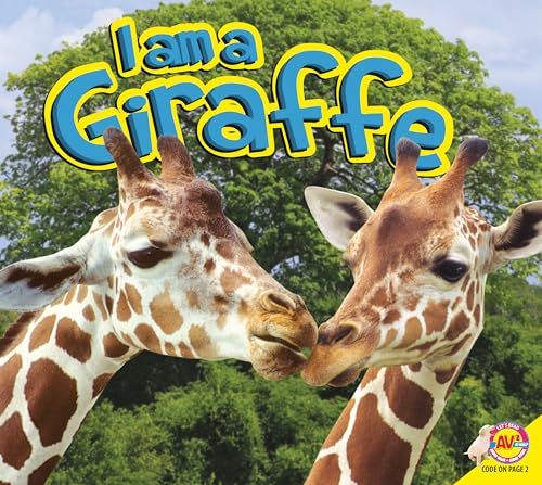 9781621272823: I Am a Giraffe (AV2 Let's Read)