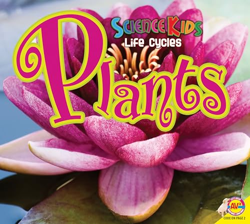 9781621274926: Plants (Science Kids: Life Cycles)