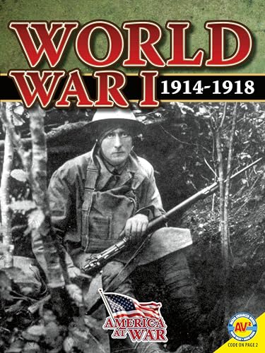 Beispielbild fr World War I: 1914-1918 (America at War (Av2)) zum Verkauf von BooksRun