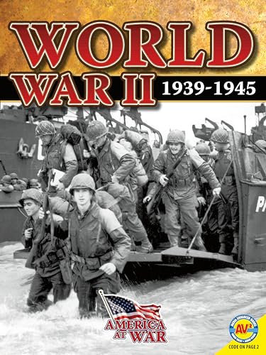 World War II: 1939-1945 (America at War) (9781621276609) by Rose, Simon