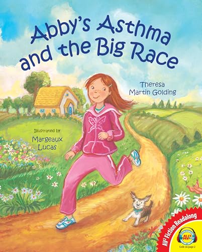 9781621278634: Abby's Asthma and the Big Race (Av2 Fiction Readalong 2014)
