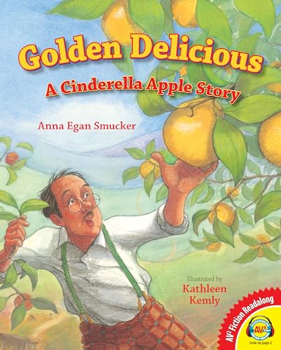 Stock image for Golden Delcious: A Cinderella Apple Story for sale by ThriftBooks-Dallas