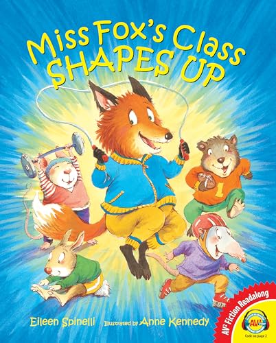 9781621278849: Miss Fox's Class Shapes Up (AV2 Fiction Readalong)