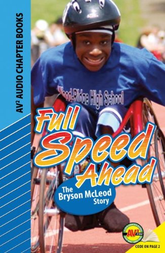 9781621279761: Full Speed Ahead: The Bryson McLeod Story (Av2 Audio Chapter Books)