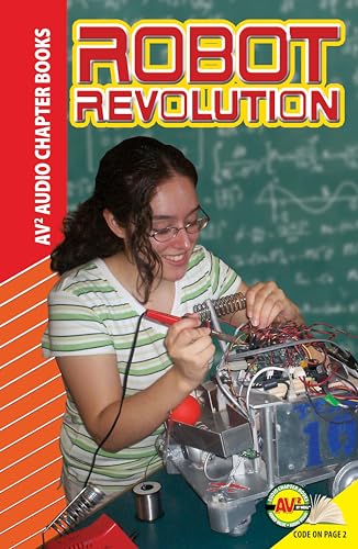 Stock image for Robot Revolution (Av2 Audio Chapter Books) for sale by Hippo Books
