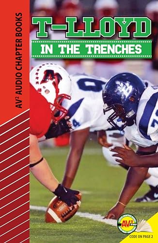 9781621279914: T-Lloyd: In the Trenches (Av2 Audio Chapter Books)