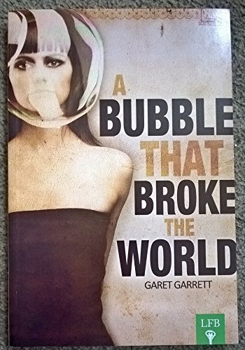 Beispielbild fr A Bubble That Broke The World zum Verkauf von Better World Books
