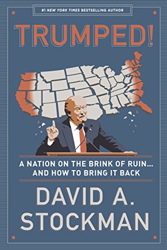 Imagen de archivo de Trumped! A Nation on the Brink of Ruin. And How to Bring It Back a la venta por Better World Books