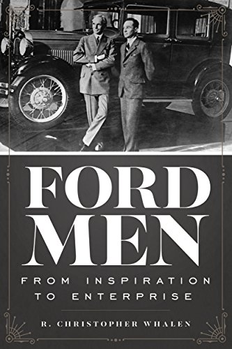 9781621291886: Ford Men: From Inspiration to Enterprise