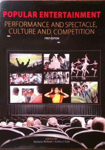 Imagen de archivo de Popular Entertainment Performance and Spectacle, Culture and Competition a la venta por Bookmans