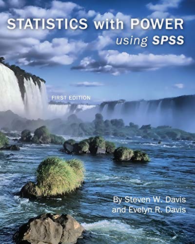 Imagen de archivo de Statistics with Power: Using SPSS (First Edition) a la venta por Chiron Media