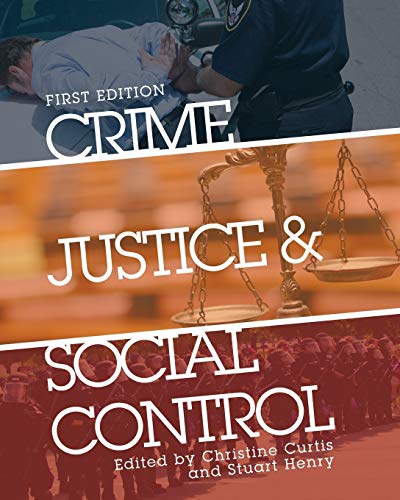 Beispielbild fr Crime, Justice, and Social Control zum Verkauf von Books of the Smoky Mountains