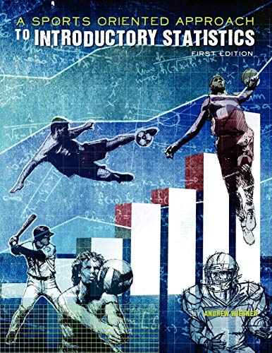 9781621316404: A Sports-oriented Approach to Introductory Statistics