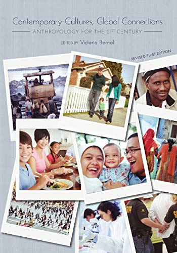 Stock image for Contemporary Cultures, Global Connections: Anthropology for the 21st Century for sale by SecondSale