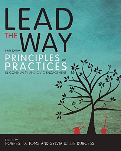9781621317814: Lead the Way: Principles and Practices in Community and Civic Engagement