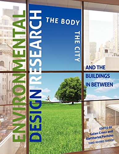 Imagen de archivo de Environmental Design Research: The Body, the City, and the Buildings in Between a la venta por HPB-Red
