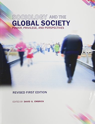 Stock image for Sociology and the Global Society: Power, Privilege, and Perspectives for sale by HPB-Red
