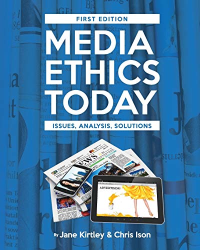 Imagen de archivo de Media Ethics Today: Issues, Analysis, Solutions a la venta por Chiron Media