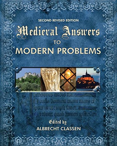 Imagen de archivo de Medieval Answers to Modern Problems a la venta por Alien Bindings
