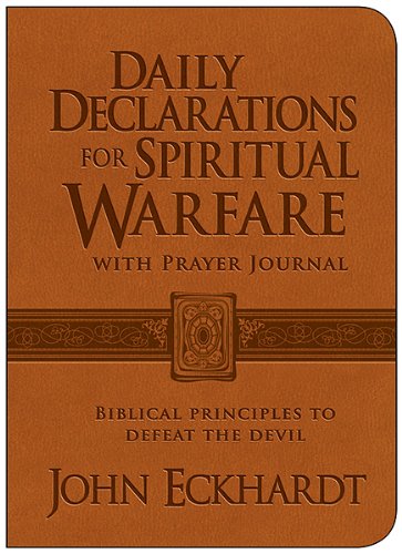 9781621362388: Daily Declarations For Spiritual Warfare With Prayer Journal