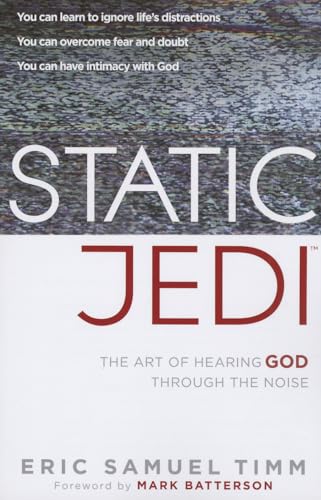 Beispielbild fr Static Jedi: The Art of Hearing God Through the Noise zum Verkauf von Wonder Book