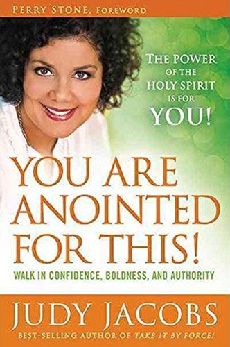 Stock image for You Are Anointed for This!: Walk in Confidence, Boldness, and Authority for sale by SecondSale