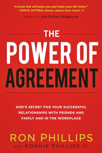 Beispielbild fr The Power of Agreement: God's Secret to Your Successful Relationships with Friends, Family, and at Work zum Verkauf von Once Upon A Time Books