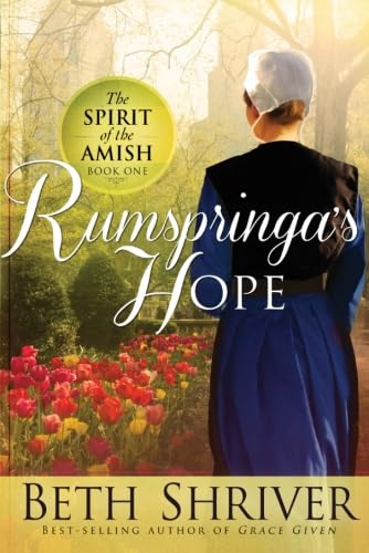 Rumspringa's Hope (Spirit of the Amish Volume 1)